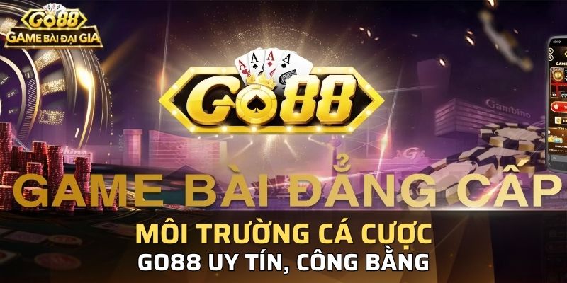 Môi trường cá cược tại Go88 minh bạch, không có gian lận xảy ra