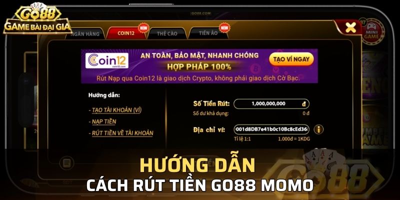 Hướng dẫn cách rút tiền Go88 qua ví Momo cực đơn giản